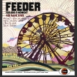 Feeder - Feeling a Moment